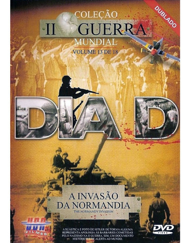 Dvd Ii Guerra Mundial Dia D Vol. 13 De 18