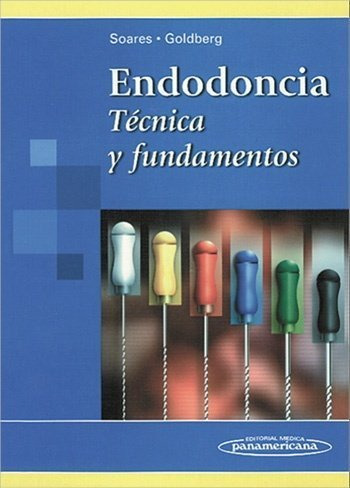 Libro Endodoncia De Ilson José Soares, Fernando Goldberg