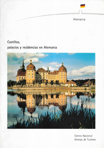Castillos,   Palacios Y Residencias En Alemania