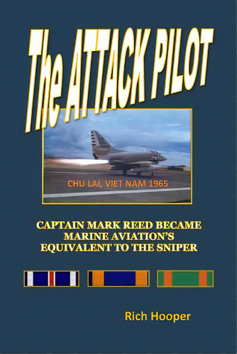 The Attack Pilot, De Hooper, Rich. Editorial Createspace, Tapa Blanda En Inglés