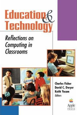 Libro Education And Technology - Charles Fisher