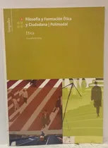 Comprar Filosofia Y Formacion Etica Y Ciudadana 1 - Etica