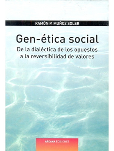 Gen-etica Social - Muñoz Soler Ramon