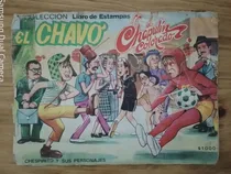 Comprar Album De Figuritas   El Chavo Y El Chapulin Colorado  Ind Ar