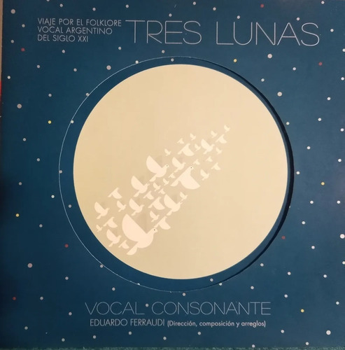 Tres Lunas - Vocal Consonante - Ferraudi Cd   Impecable 