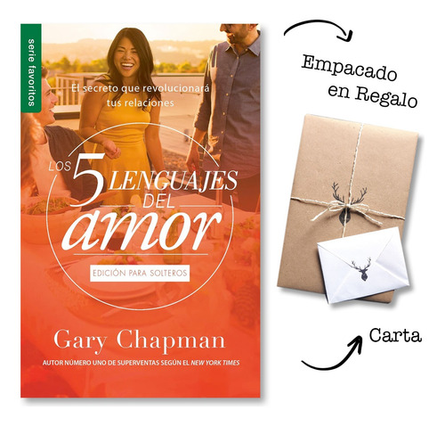 Los Cincos Lenguajes Del Amor Para Los Solteros Gary Chapman