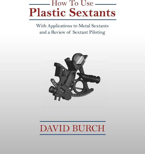 Libro How To Use Plastic Sextants:with Application En Ingles