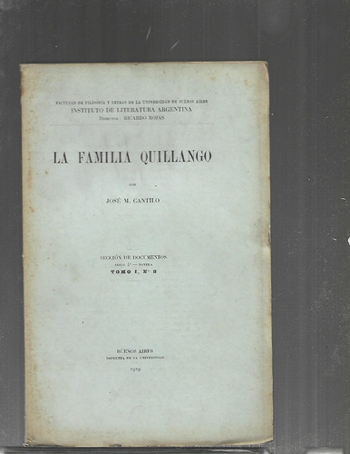 Serie 4. Novela. T.1 - Nº 8. La Familia Quillango. J.m.cané