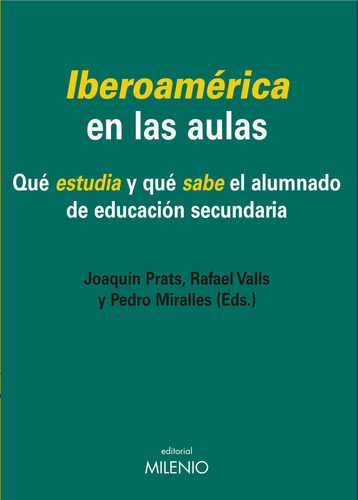 Iberoamerica En Las Aulas - Prats, Joaquin