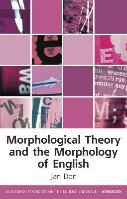 Libro Morphological Theory And The Morphology Of English ...