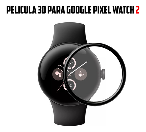 Pelicula 3d Proteção Para Google Pixel Watch 2 Kit Com 2 Uni