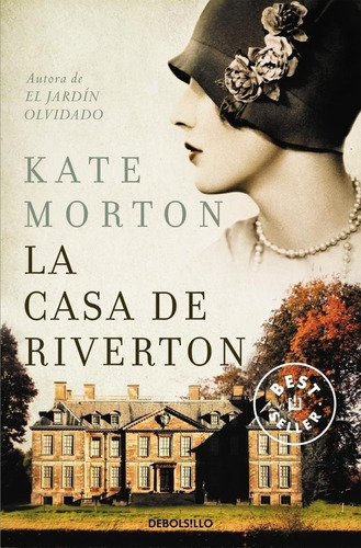 La Casa De Riverton Kate Morton Debolsillo