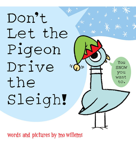 Libro Dont Let The Pigeon Drive The Sleigh - Willems Mo
