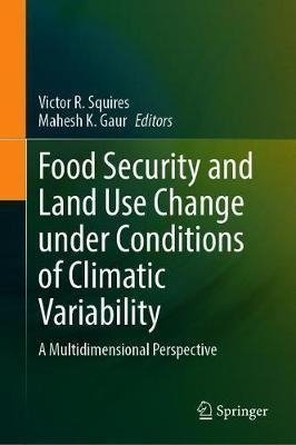 Food Security And Land Use Change Under Conditions Of Cli...