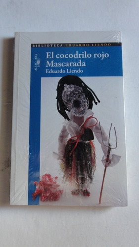 El Cocodrilo Rojo Mascarada