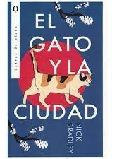 El Gato Y La Ciudad - Nick Bradley