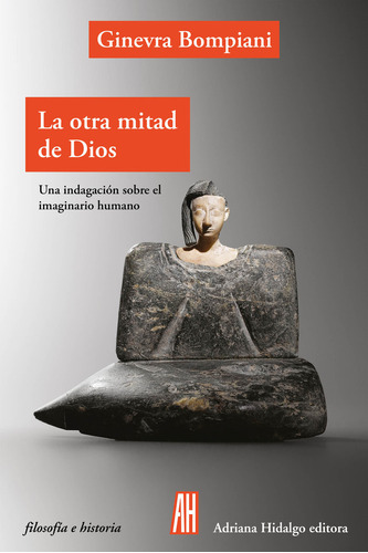 Libro La Otra Mitad De Dios