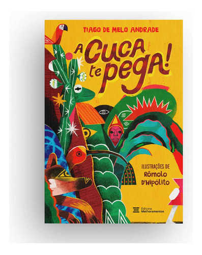 Livro A Cuca Te Pega!