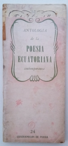 Antología Poesía Ecuatoriana Contempo Cuadernillo 24 Libro