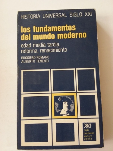 Los Fundamentos Del Mundo Moderno Edad Media Ruggiero Romano