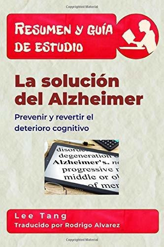 Libro : Resumen Y Guia De Estudio - La Solucion Del... 