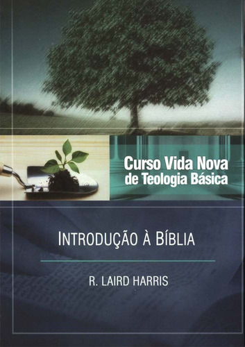 Curso Vida Nova De Teologia Básica - Introdução À Bíblia Vol