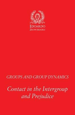Libro Groups And Group Dynamics : Contact In The Intergro...