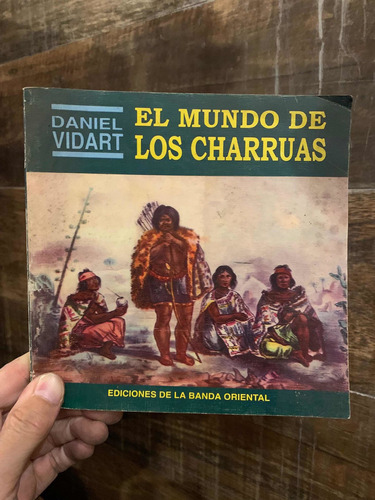 El Mundo De Los Charruas