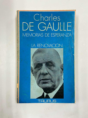 Memorias De Esperanza La Renovación - Charles De Gaulle