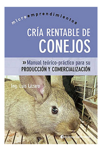 Conejos Cria Rentable De