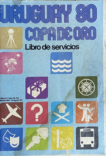 Uruguay 1980, Copa De Oro, Libro De Servicios, 112 Pág, Cf3