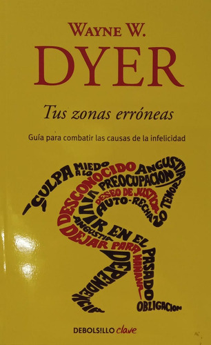 W Dyer Tus Zonas Erróneas Nuevo