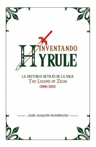 Libro Inventando Hyrule