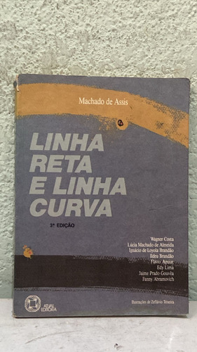 Linha Reta E Linha Curva De Machado De Assis (Usado)