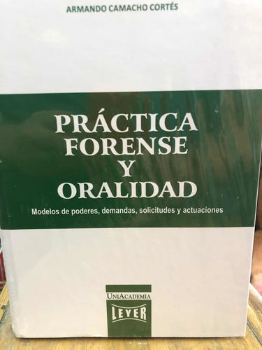 Práctica Forense Y Oralidad