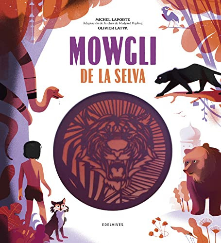 Mowgli De La Selva -albumes Ilustrados-