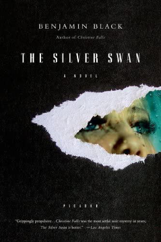 The Silver Swan: A Novel (quirke, 2), De Black, Benjamin. Editorial Picador Usa, Tapa Blanda En Inglés