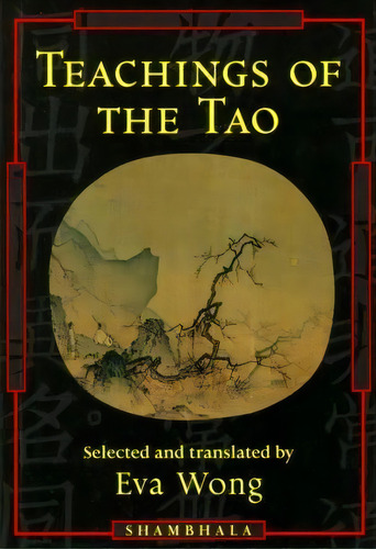 Teachings Of The Tao, De Eva Wong. Editorial Shambhala Publications Inc, Tapa Blanda En Inglés