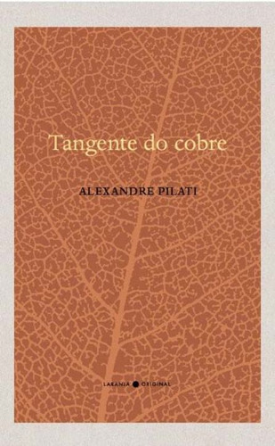 Libro Tangente Do Cobre De Pilati Alexandre Laranja Origina