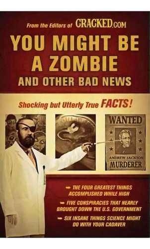 You Might Be A Zombie And Other Bad News, De Cracked Com. Editorial Penguin Putnam Inc, Tapa Blanda En Inglés