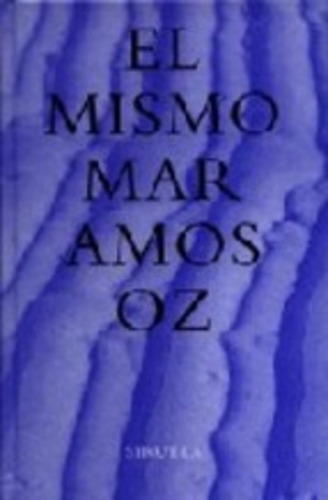Mismo Mar, El - Amos Oz