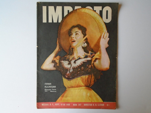 Revista Impacto No.347 Septiembre 1956 Maria Alejandra