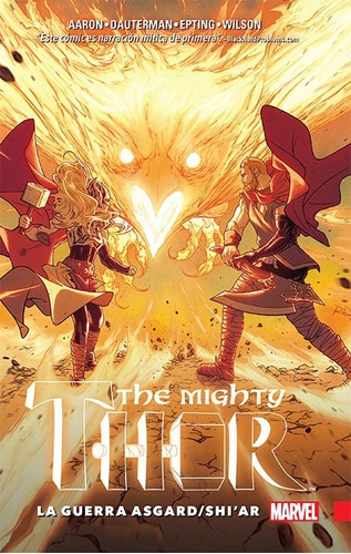 Cómic The Mighty Thor Vol. 3 La Guerra Asgard/shi'ar