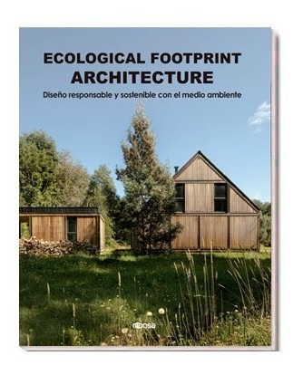 Ecological Footprint Architecture  Libro. Diseño Sostenible