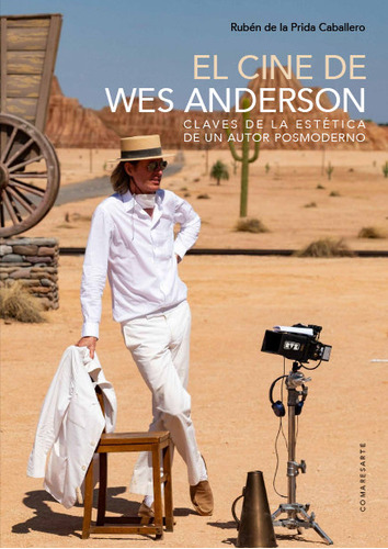 Libro El Cine De Wes Anderson - De La Prida Caballero, Ru...