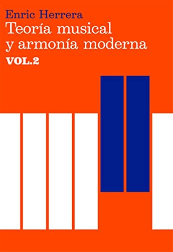 Libro Teoría Musical Y Armonía Moderna Vol Ii De Herrera Enr