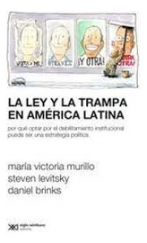 La Ley Y La Trampa En America Latina