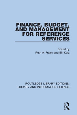 Libro Finance, Budget, And Management For Reference Servi...