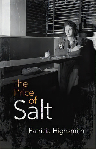 The Price Of Salt, De Patricia Highsmith. Editorial Dover Publications, Tapa Blanda En Inglés