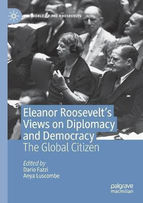 Libro Eleanor Roosevelt's Views On Diplomacy And Democrac...